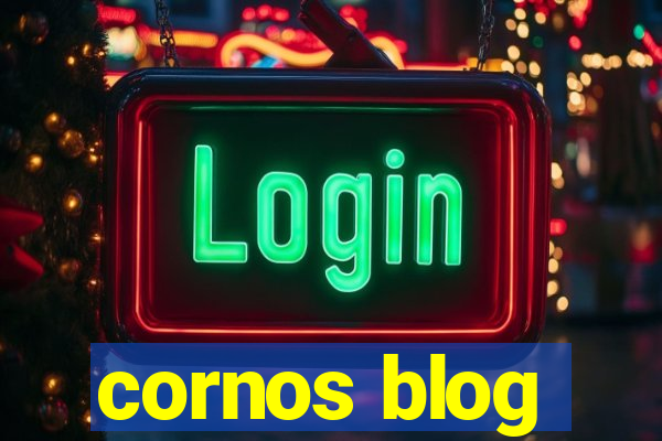 cornos blog